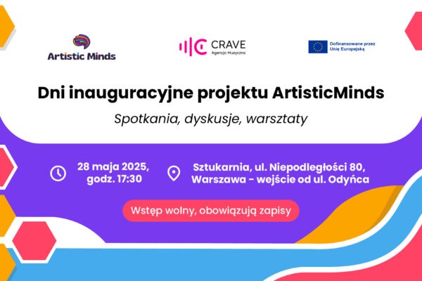 Baner inauguracyjny projektu ArtisticMinds ze szczegółami pierwszego spotkania w Warszawie, z logo projektu i flagą Unii Europejskiej
